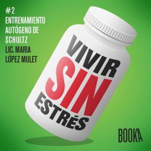 Vivir sin estrs #3