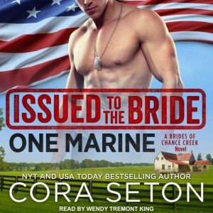 Issued to the Bride One Marine, Cora Seton