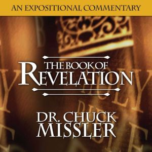 The Book of Revelation Volume 1, Chuck Missler