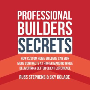 Professional Builders Secrets