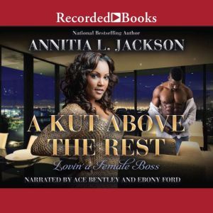 A Kut Above the Rest, Annitia L. Jackson
