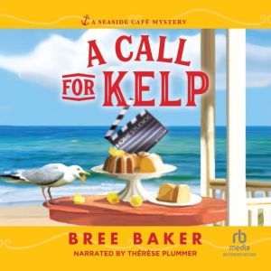 A Call for Kelp, Bree Baker