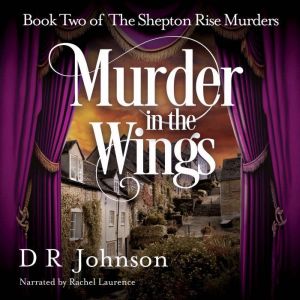 Murder in the Wings, D R Johnson