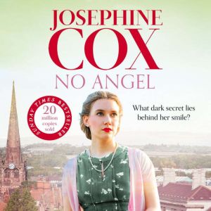 No Angel, Josephine Cox