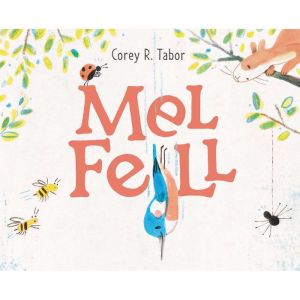 Mel Fell, Corey R. Tabor