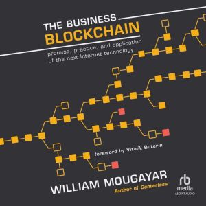 The Business Blockchain, William Mougayar