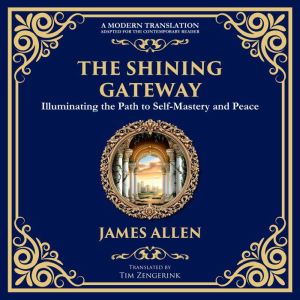 The Shining Gateway, James Allen