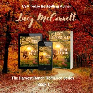 From Best Friend to Husband, Lucy McConnell
