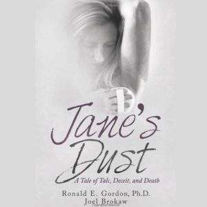 Jane's Dust: A tale of Talc, Deceit, and Death