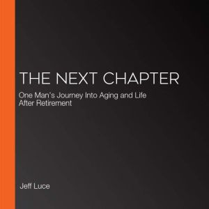 The Next Chapter, Jeff Luce