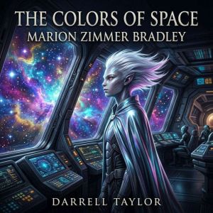 The Colors of Space, Marion Zimmer Bradley