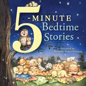 5Minute Bedtime Stories, Pamela Kennedy