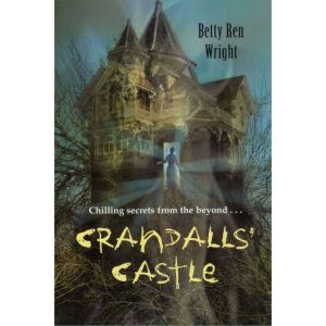 Crandalls Castle, Betty Ren Wright