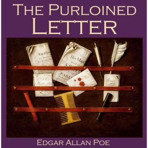 The Purloined Letter, Edgar Allan Poe