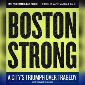 Boston Strong, Casey Sherman
