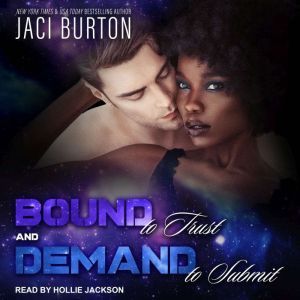 Bound to Trust  Demand to Submit, Jaci Burton