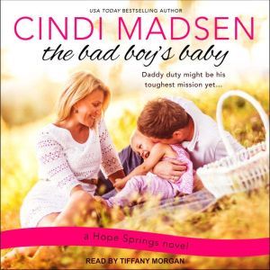 The Bad Boy's Baby, Cindi Madsen