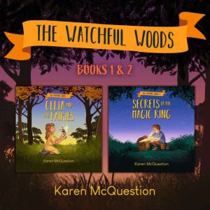The Watchful Woods Bundle, Karen McQuestion