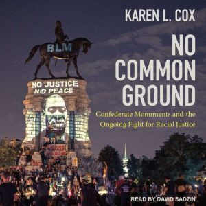 No Common Ground, Karen L. Cox