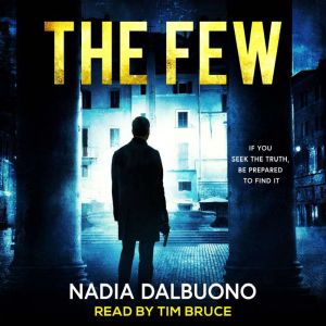 The Few, Nadia Dalbuono