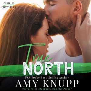 True North, Amy Knupp