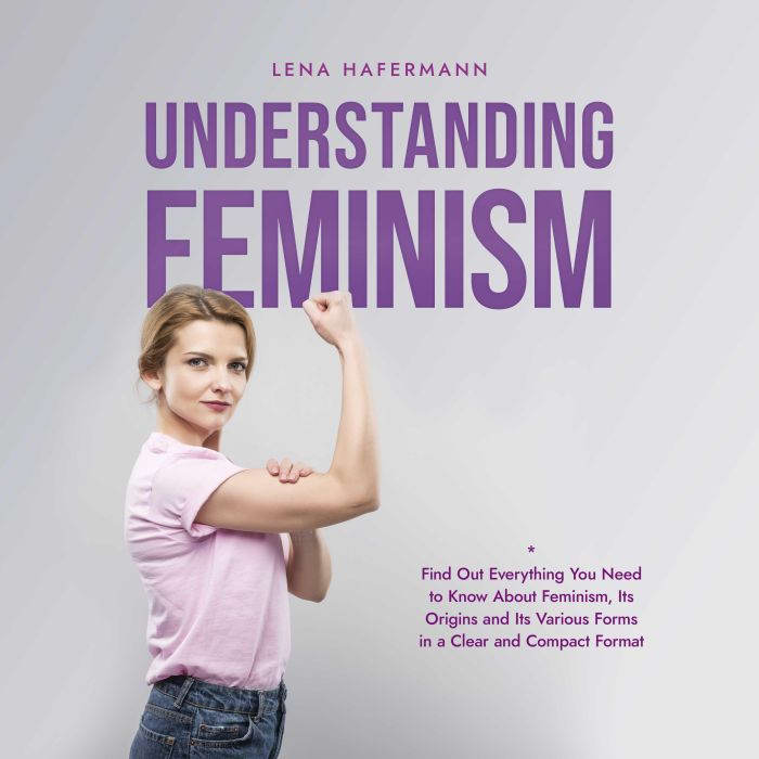 Understanding Feminism Find Out Every..., Lena Hafermann