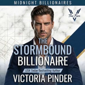The Stormbound Billionaire, Victoria Pinder
