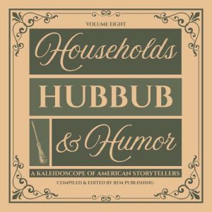 Households, Hubbub, Humor, RF Media LLC
