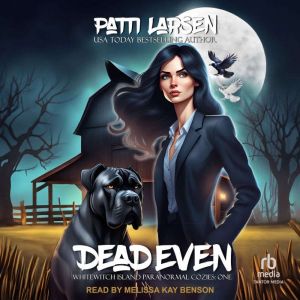 Dead Even, Patti Larsen