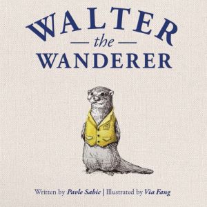 Walter the Wanderer