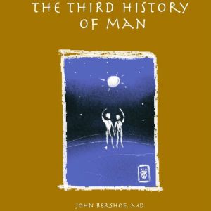 The Third History of Man