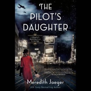 The Pilots Daughter, Meredith Jaeger