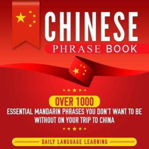 Chinese Phrase Book, Daily Language Learning
