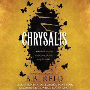 Chrysalis, B.B. Reid