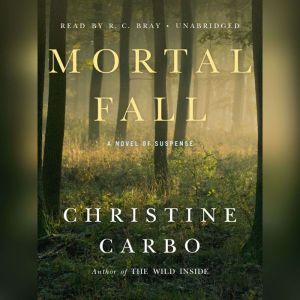 Mortal Fall, Christine Carbo