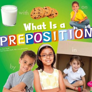 What Is a Preposition?, Sheri Doyle