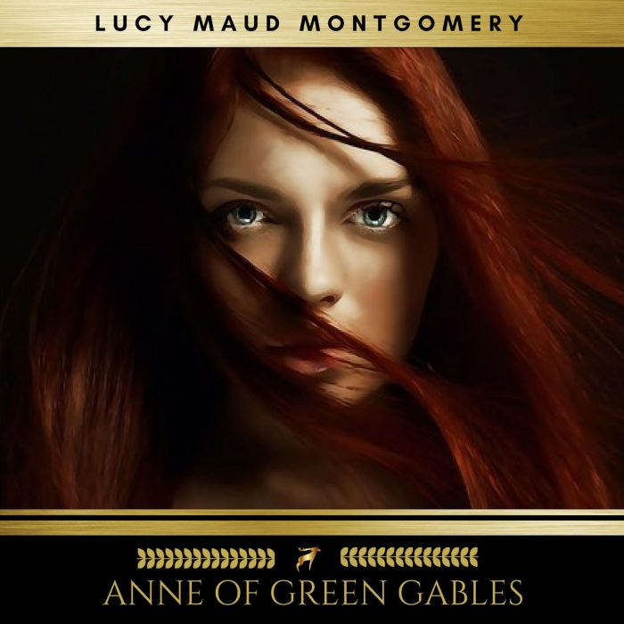 Anne of Green Gables, Lucy Maud Montgomery
