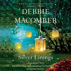 Silver Linings: A Rose Harbor Novel, Debbie Macomber