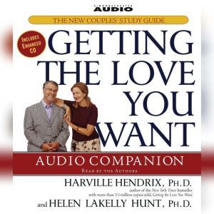 Getting the Love You Want Audio Compa..., Harville Hendrix