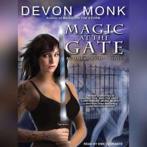 Magic at the Gate, Devon Monk