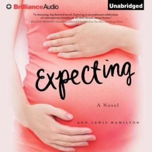 Expecting, Ann Lewis Hamilton
