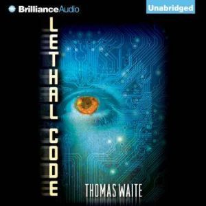 Lethal Code, Thomas Waite