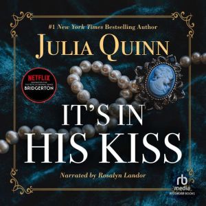 Its in His Kiss, Julia Quinn