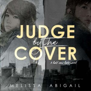Judge by the Cover, Melissa Abigail