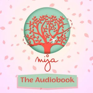 Mija Podcast The Audiobook, Lory Martinez