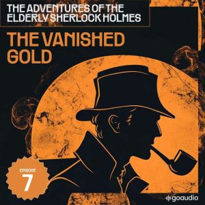 The Vanished Gold The Adventures of ..., Sir Arthur Conan Doyle
