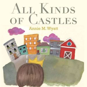 All Kinds of Castles