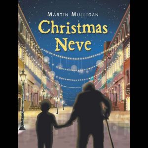 Christmas Neve, Martin Mulligan