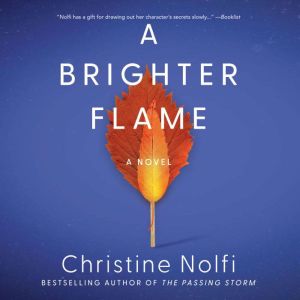 A Brighter Flame, Christine Nolfi