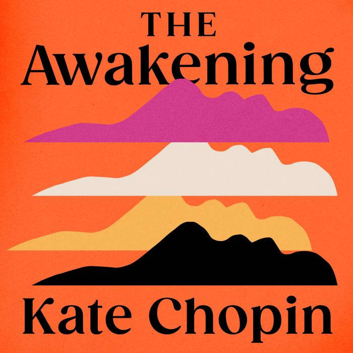 The Awakening, Kate Chopin